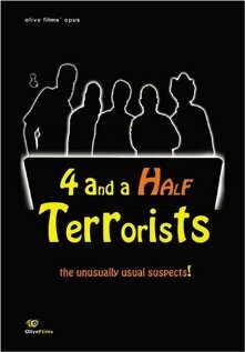 4 and a Half Terrorists (2008) постер