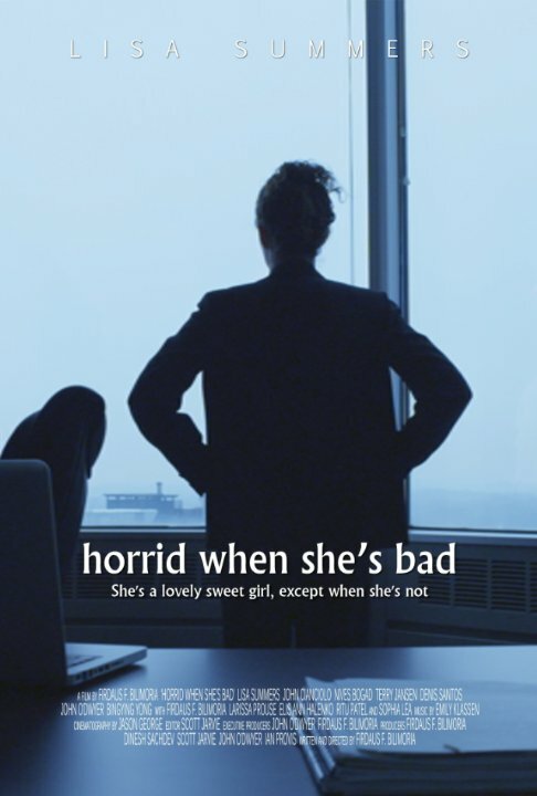Horrid When She's Bad (2014) постер